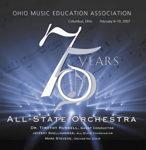 Ohio Music Education Association 2007 All-State Orchestra (Live)