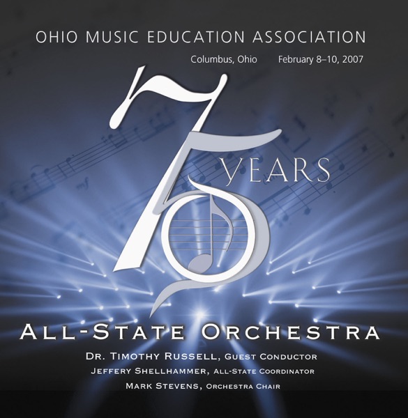 Ohio Music Education Association 2007 All-State Orchestra (Live)