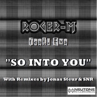 So Into You - Roger-M
