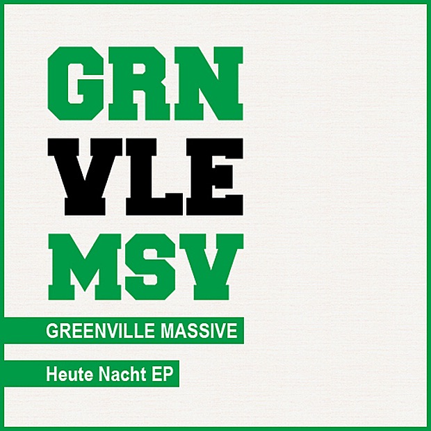 Обложка альбома «Heute Nacht» — Greenville Massive