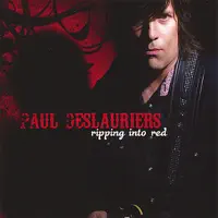 Blues Got The World... — Paul Deslauriers