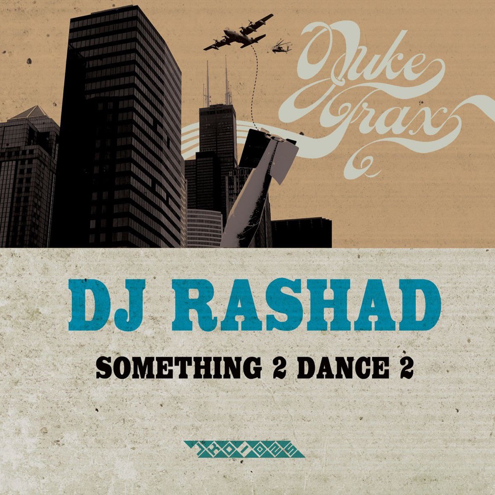Обложка альбома «Something 2 Dance 2» — DJ Rashad