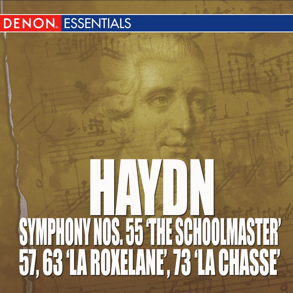 Обложка альбома «Haydn: Symphony Nos. 55 "The Schoolmaster", 57, 63 "La Roxelane" & 73 'La Chasse'» — Southgerman Philharmonic Orchestra & Alexander von Pitamic