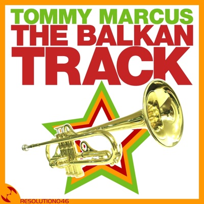 The Balkan Track - Single