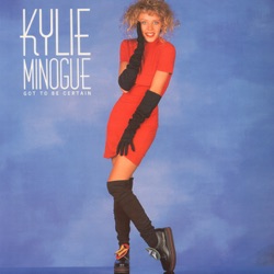 Kylie Minogue - Got to Be Certain