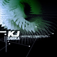 Undefined Connectivity - EP - KJ Sawka