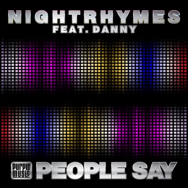 People Say (feat. Danny) - EP