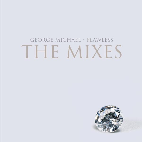 Обложка альбома «Flawless (Go to the City) [The Mixes] - EP» — George Michael