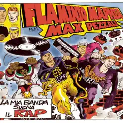 La Mia Banda Suona Il Rap - EP - Flaminio Maphia