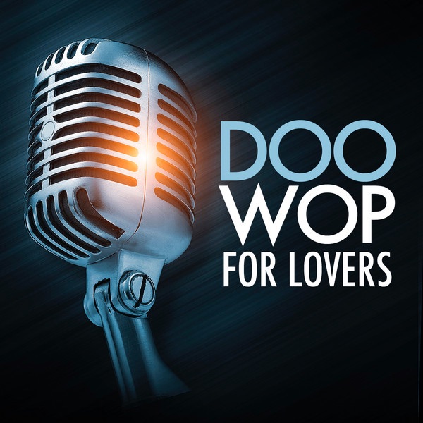 Doo Wop for Lovers
