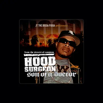 Listen to Hood Surgeon, watch music videos, read bio, see tour dates & more!