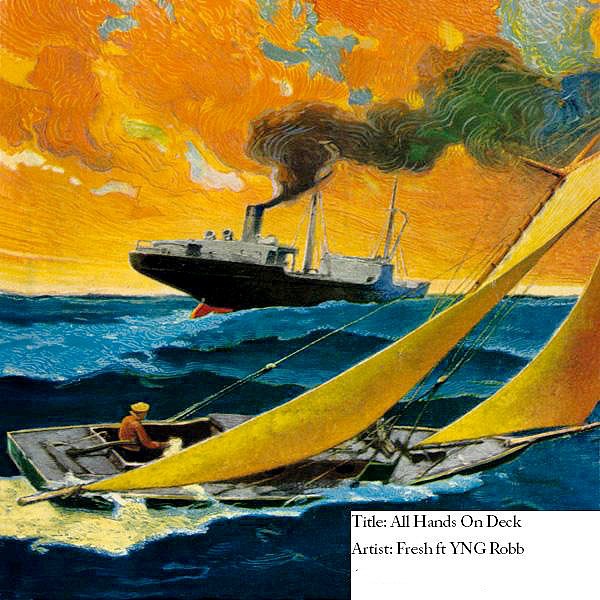 All Hands On Deck (feat. YNG Robb)