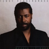 Teddy Pendergrass - Let Me Be Closer