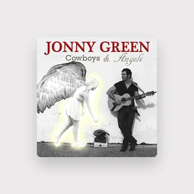 Listen to Jonny Green, watch music videos, read bio, see tour dates & more!