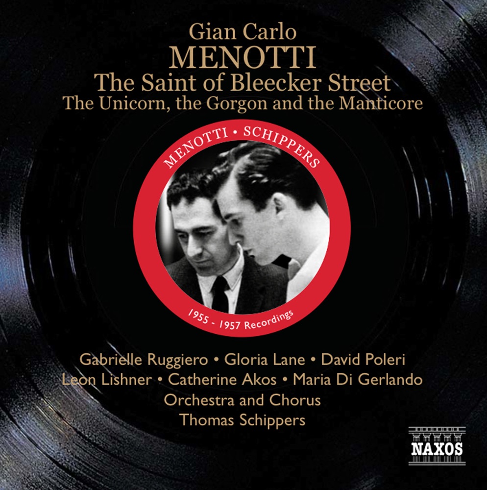 Обложка альбома «Menotti: The Saint of Bleecker Street» — Studio Orchestra, Maria Marlo, Elizabeth Carron, Leon Lishner, Gabrielle Ruggiero, Catherine Akos, Studio Chorus, John Reardon, Gloria Lane, David Poleri, Ernesto Gonzales, David Aiken, Keith Kaldenberg, Thomas Schippers, Richard Cassilly, Maria di Gerlando, Lucy Becque, Russell Goodwin, Hallie Nowland, Martha Reynolds, Anna Julia Hoyt, Laurel Miller, Jan Ruetz, Frank Karian, Loren Glickman, Harry Shulman, Stanley Koor, Jean Heisey, Betty Hodges, Eva Wolff, Mary Hensley, Carol Jones, John Parella, Carols Sherman, Walter Lewis, Julius Baker, Theodore Weis, Gloria Agostini, Lindsey Bergen, Clifton Steere, Howard Kahl, Raymond Michalski, Stuart Sankey, Charles McCracken, Rosemarie Radman, Nancy Hall, Charles Anderson, Lee Wade, Robert Yeager, Peter Sliker & Marvin Solley