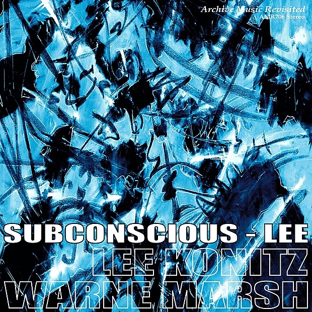 Обложка альбома «Subconscious-Lee» — Lee Konitz & Warne Marsh