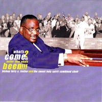 Bishop Larry Trotter & Sweet Holy Spirit - The Lord Is Blessing Me