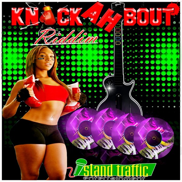 Knock Ah Bout Riddim