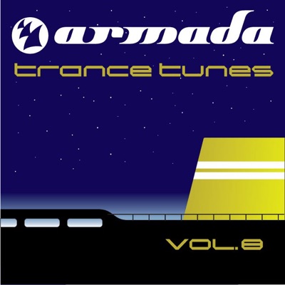 Armada Trance Tunes, Vol. 8