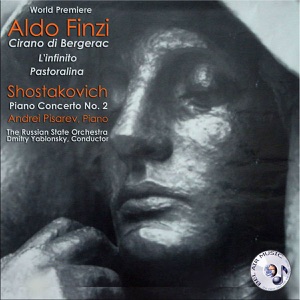 Finzi: "Cirano di Bergerac" - "L'infinito" - "Pastoralino" - Shostakovich: Piano Concerto No. 2