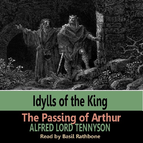 Idylls of the Kings - The Passing of Arthur cover