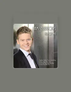 Listen to Liam Burrows, watch music videos, read bio, see tour dates & more!