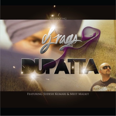 Dupatta (feat. Sudesh Kumari & Meet Malkit) - Single