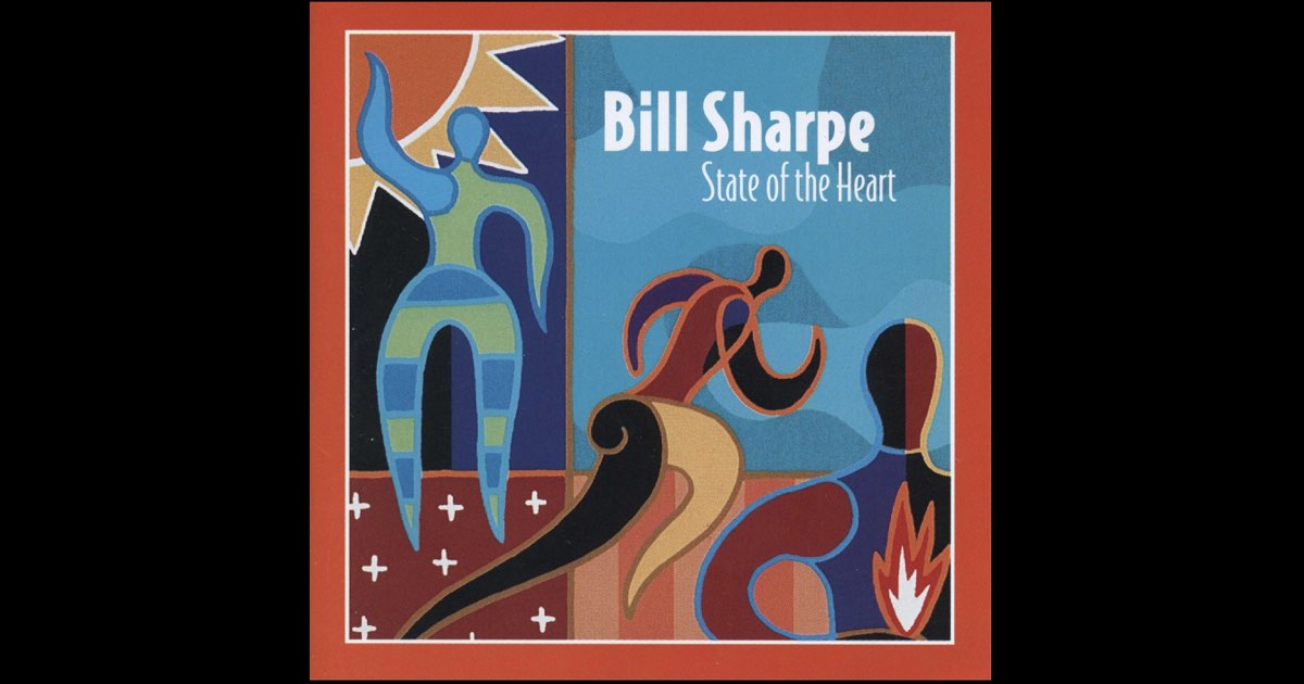 ‎State of the Heart - Album by Bill Sharpe - Apple Music