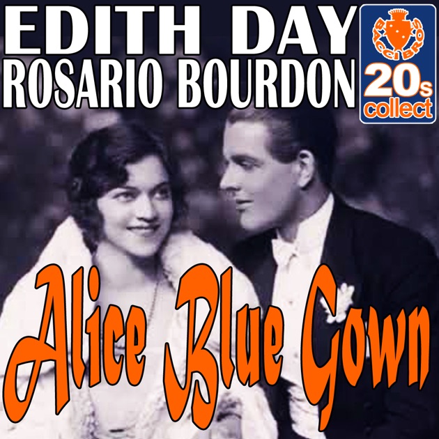 Alice Blue Gown – Harry Tierney, Joseph McCarthy (Lead Sheet) Sheet music  for Piano (Solo) Easy | Musescore.com