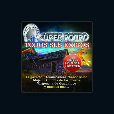 Listen to Super Potro, watch music videos, read bio, see tour dates & more!
