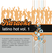 Karaoke Latino Hot, Vol. 1