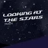 Stream & download Looking At The Stars