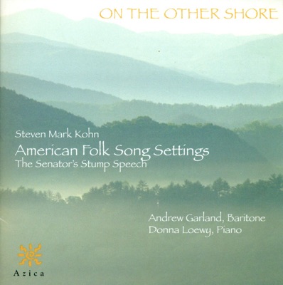 On The Other Shore - American Folk Song Settings