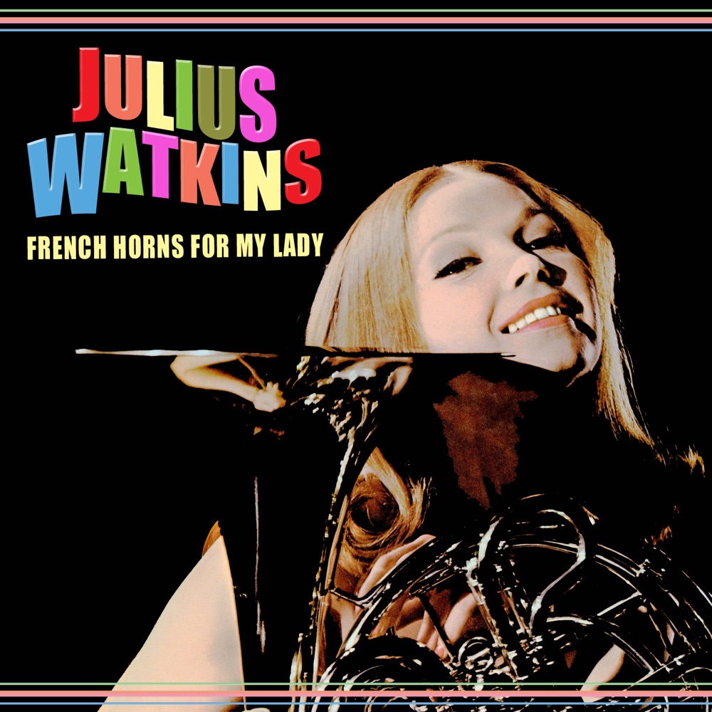Обложка альбома «French Horns For My Lady» — Julius Watkins