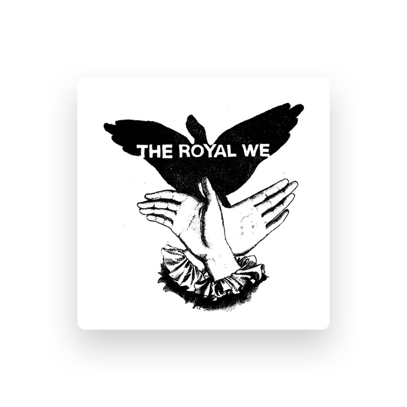 The Royal We