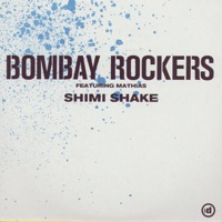 Shimi Shake (feat. Mathias) - Single - Bombay Rockers