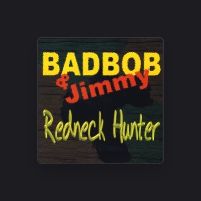 聆聽 Badbob & Jimmy、觀看音樂影片、閱讀小傳、查看巡演日期等！