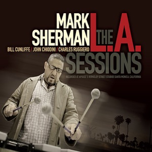 The L.A. Sessions (feat. Bill Cunliffe, John Chiodini & Charles Ruggiero)