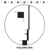 Bauhaus (1979 -1983), Vol. 1
