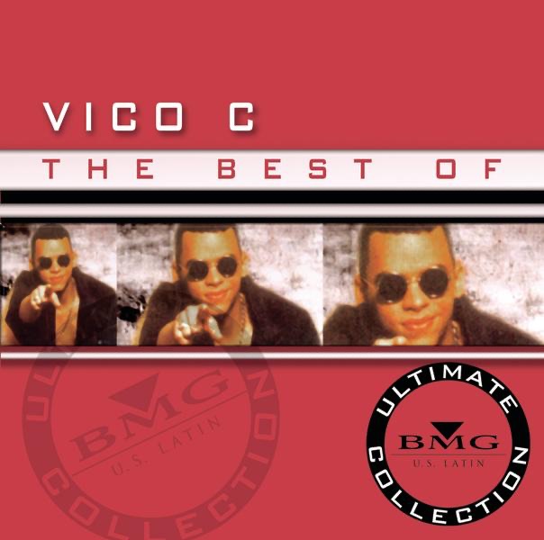 The Best of - Ultimate Collection: Vico C cover art