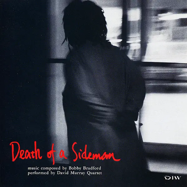 Bosom of Abraham — David Murray Quartet