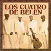 Los Cuatro de Belén - Lágrimas Negras