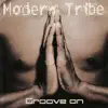 Modern Tribe - Misunderstood