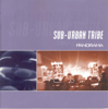 Sub-Urban Tribe - First Spring Day artwork