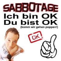 Ich bin OK, Du bist OK - Single - Sabbotage