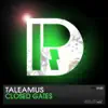 Closed Gates (Running Man's Fifth Dimension Remix)
