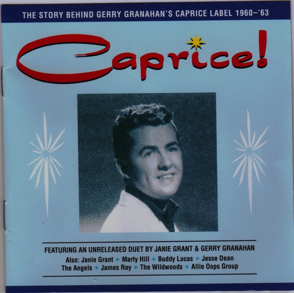 Gerry Granahan - Caprice!