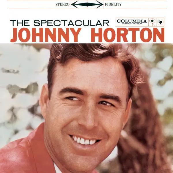 The First Train Headin' South — Johnny Horton