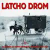 Latcho Drom - La Sorcière