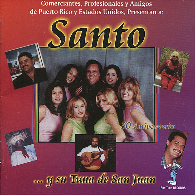 Обложка альбома «30 Aniversario» — Santo y Su Tuna de San Juan